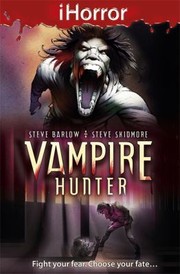 Vampire Hunter by Steve Barlow