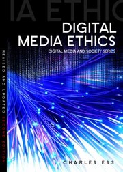 Cover of: Digital Media Ethics by 
