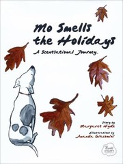 Cover of: Mo Smells the Holidays
            
                Mos Nose