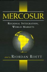 Cover of: Mercosur: Regional Integration, World Markets