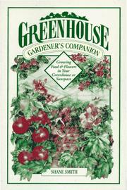 Cover of: Greenhouse gardener's companion by Shane Smith