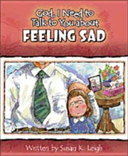 Cover of: Feeling Sad
            
                God I Need to Talk to You About by 