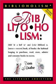 Cover of: Biblioholism by Tom Raabe