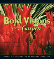 Cover of: Bold Visions for the Garden by Richard W. Hartlage