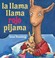 Cover of: La Llama Llama Rojo Pijama