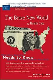 Cover of: The Brave New World of Health Care