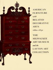 Cover of: American furniture with related decorative arts, 1660-1830 by Layton Art Collection.