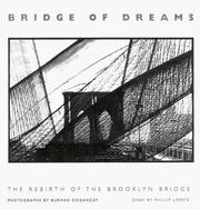 Cover of: Bridge of dreams: the rebirth of the Brooklyn bridge