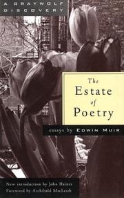 Cover of: The estate of poetry by Edwin Muir