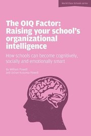 Cover of: The OIQ Factor Raising Your Schools Organizational Intelligence