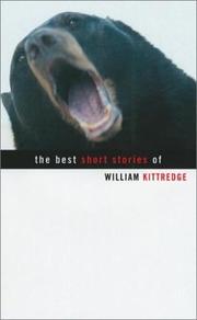 Cover of: The Best Short Stories of William Kittredge