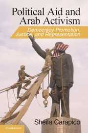 Cover of: Political Aid and Arab Activism
            
                Cambridge Middle East Studies