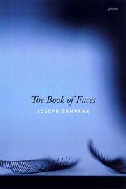 Cover of: The Book of Faces by Joseph Campana