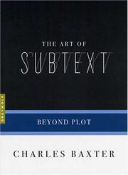 Cover of: The Art of Subtext by Charles Baxter