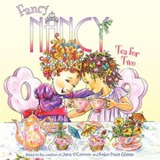 Cover of: Tea For Two: Fancy Nancy