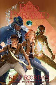 Cover of: The Red Pyramid The Graphic Novel by 