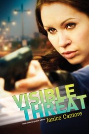 Visible Threat by Janice Cantore