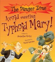 Avoid Meeting Typhoid Mary by Jacqueline Morley