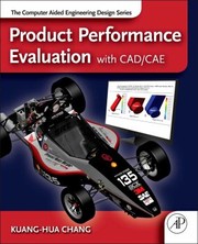 Cover of: Product Performance Evaluation Using Cadcae