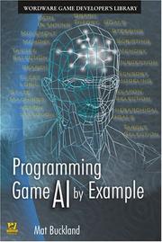Programming Game AI by Example by Mat Buckland