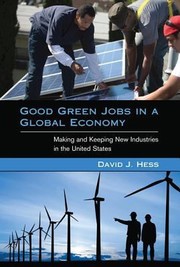 Cover of: Good Green Jobs in a Global Economy
            
                Urban and Industrial Environments