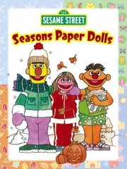 Cover of: Sesame Street Seasons Paper Dolls
            
                Sesame Street