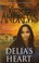 Cover of: Delias Heart Virginia Andrews
