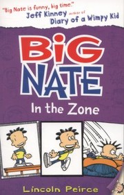 Big Nate in the Zone by David walliams