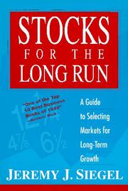 Stocks for the long run by Jeremy J. Siegel