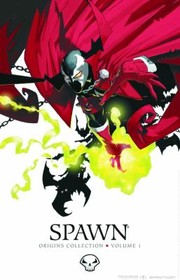 Cover of: Spawn Origins Collection Volume 1
            
                Spawn Origins