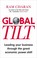 Cover of: Global Tilt Leading Your Business Through The Great Economic Power Shift