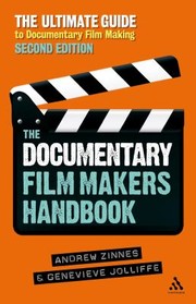 Cover of: The Documentary Filmmakers Handbook 2nd Edition