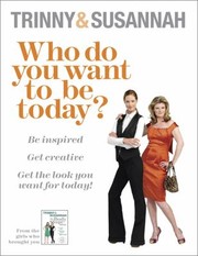 Cover of: Who Do You Want to be Today