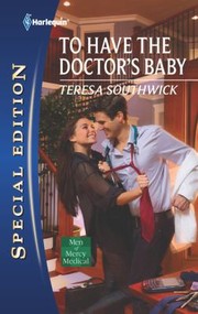 Cover of: To Have The Doctors Baby by 