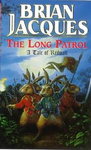 The long patrol : a tale of Redwall