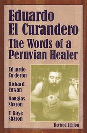 Cover of: Eduardo el curandero: the words of a Peruvian healer