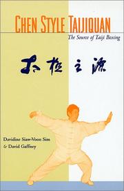 Chen style taijiquan by David Gaffney, Davidine Sim, David Gaffney