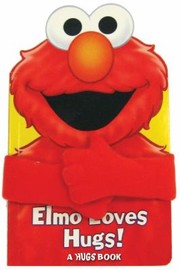 Cover of: Elmo Loves Hugs
            
                Sesame Street Readers Digest by 