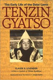 Cover of: Tenzin Gyatso: the early life of Dalai Lama