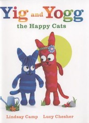 Cover of: Yig and Yogg the Happy Cats
