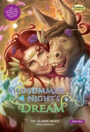 Cover of: A Midsummer Nights Dream The Graphic Novel Plain Text Version
