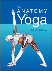Cover of: The Anatomy of Yoga