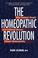 Cover of: The Homeopathic Revolution