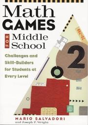 Cover of: Math games for middle school: challenges and skill-builders for students at every level