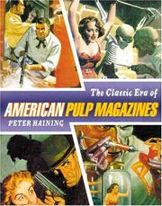 Cover of: The classic era of the American pulp magazine