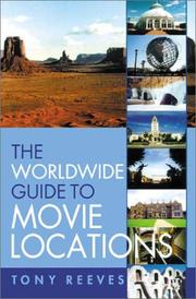 Cover of: The worldwide guide to movie locations