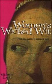 Cover of: Women's wicked wit: from Jane Austen to Roseanne Barr