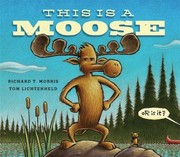 Cover of: This is a Moose