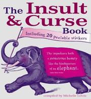 Cover of: The Insult & Curse Book by Michelle Lovric