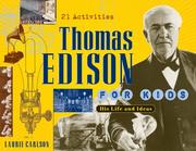 Cover of: Thomas Edison for kids by Laurie M. Carlson
